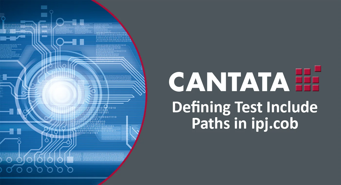 Defining Test Include Paths in ipj.cob with Cantata