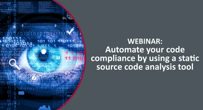 Webinar: Automate your code compliance by using a static source code analysis tool