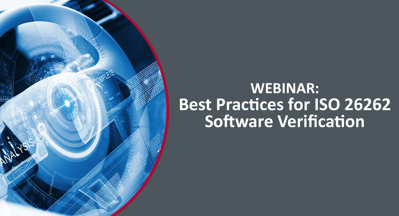  Webinar: Best Practices for ISO 26262 Software Verification
